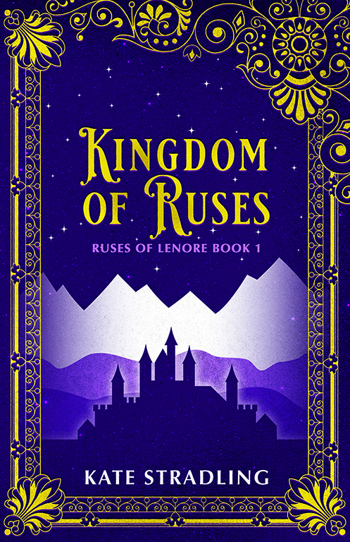 Kingdom of Ruses book cover: the dark purple silhouette of a castle glows against a backdrop of lighter purple hills and white mountains; a decorative gold-foil border frames the image