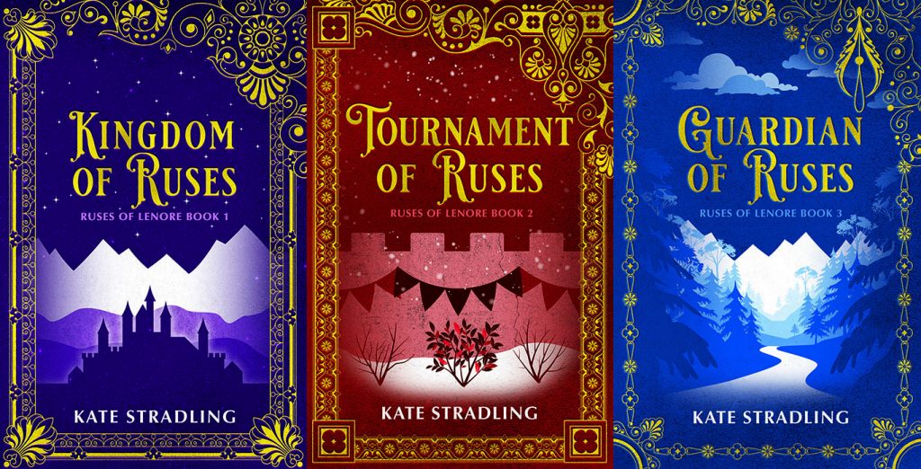 Ruses of Lenore series cover: Kingdom of Ruses (Book 1), Tournament of Ruses (Book 2), Guardian of Ruses (Book3)